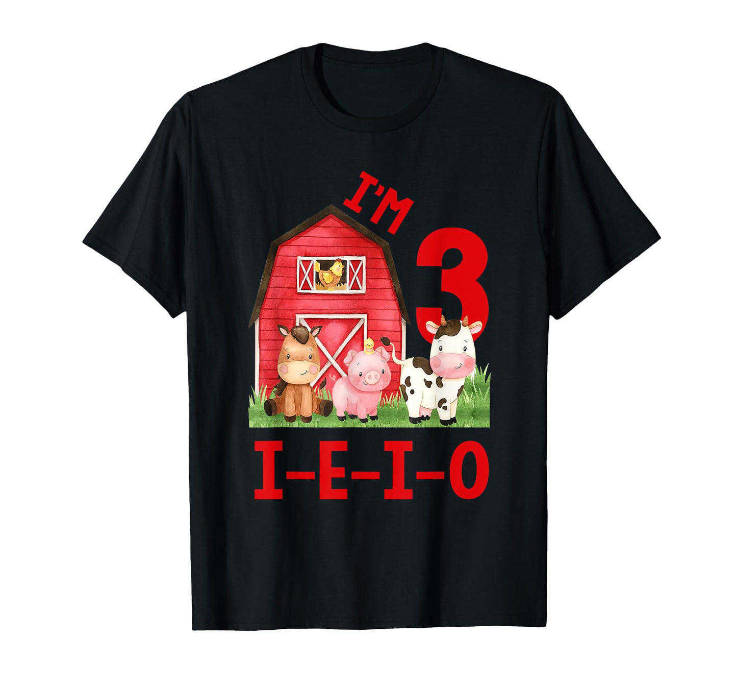 I'm 3 I-E-I-O Farm Theme 3rd Birthday 3 Year Old Party T-Shirt