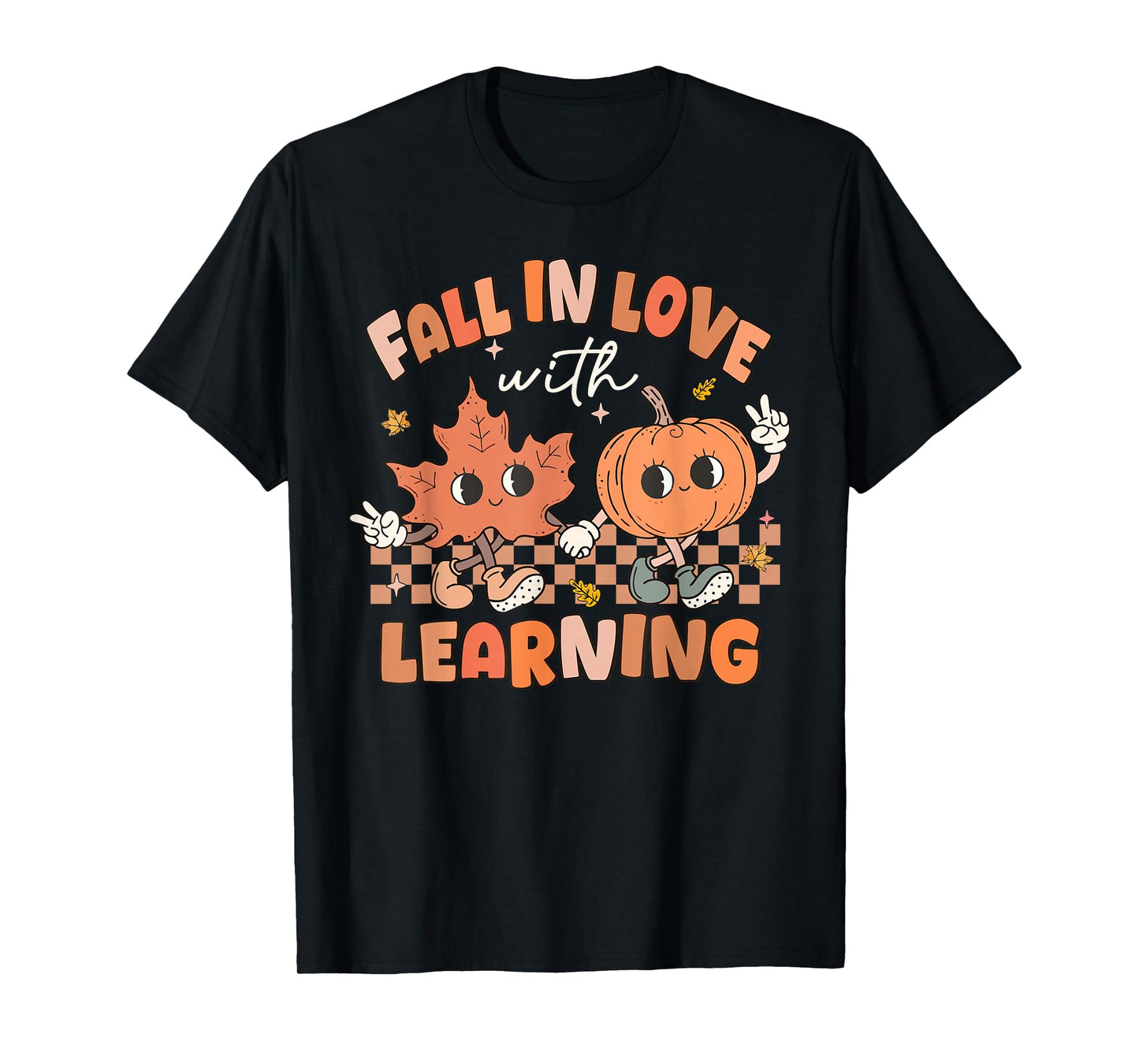 Fall In Love With Learning Pumpkin Autumn Leaves Teacher T-Shirt