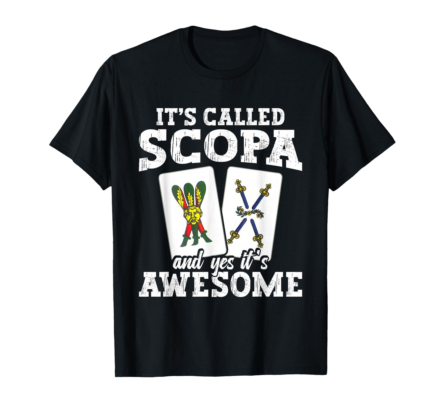Italian Game Enthusiast Card Game Player Awesome Scopa T-Shirt