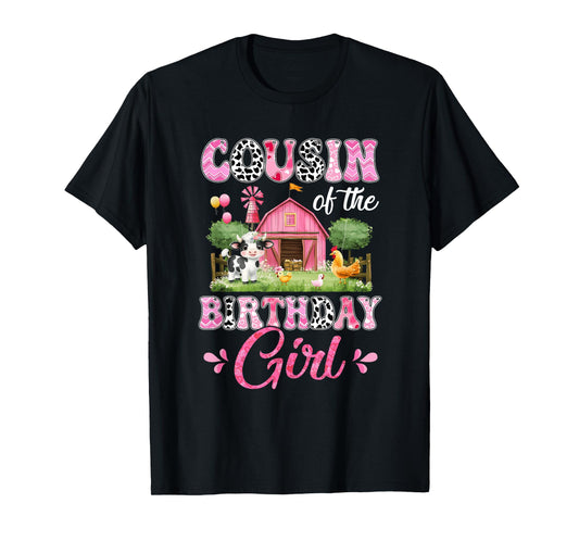 Cousin Of The Birthday Girl 1St Birthday Cow Farm Family T-Shirt