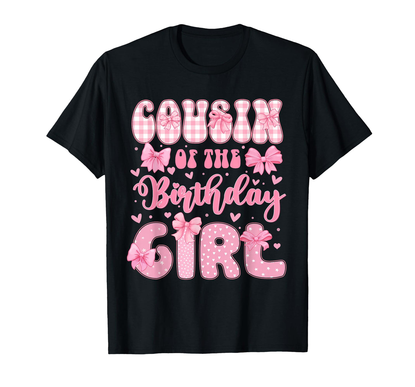 Cousin Of The Birthday Girl Family Pink Coquette Bow Bday T-Shirt