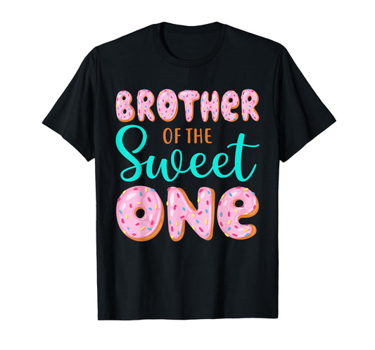 Brother of The Sweet One First Birthday Matching Family T-Shirt
