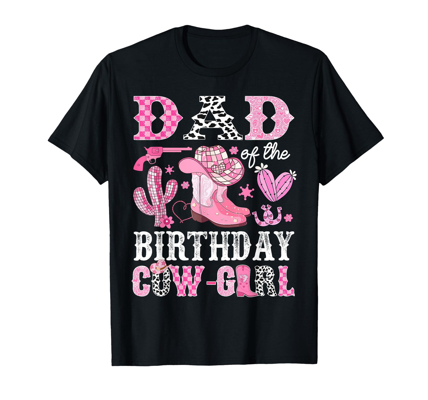 Dad Of The Birthday Cow-Girl Rodeo Cowgirl Bday T-Shirt