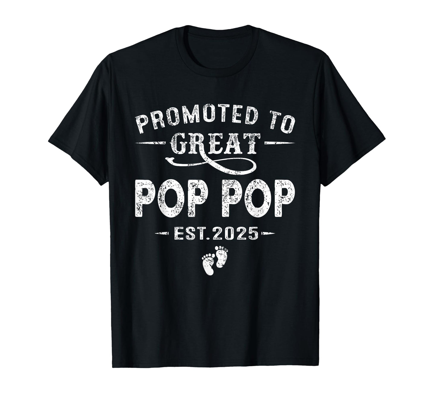 Promoted To Great Pop Pop Est 2025 Pregnancy Announcement T-Shirt