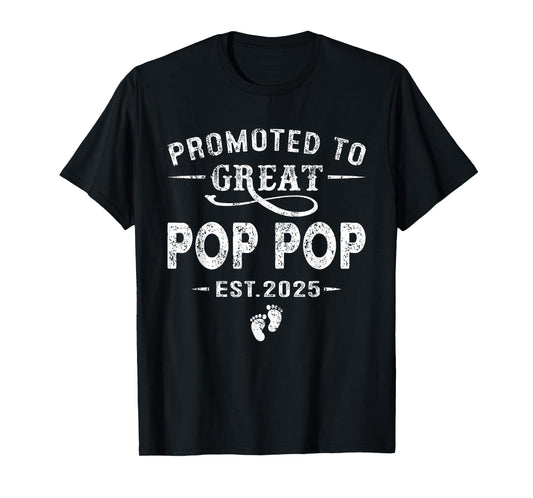 Promoted To Great Pop Pop Est 2025 Pregnancy Announcement T-Shirt