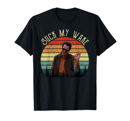 Uncle Roman Suck My Wake Vintage Movie T-Shirt