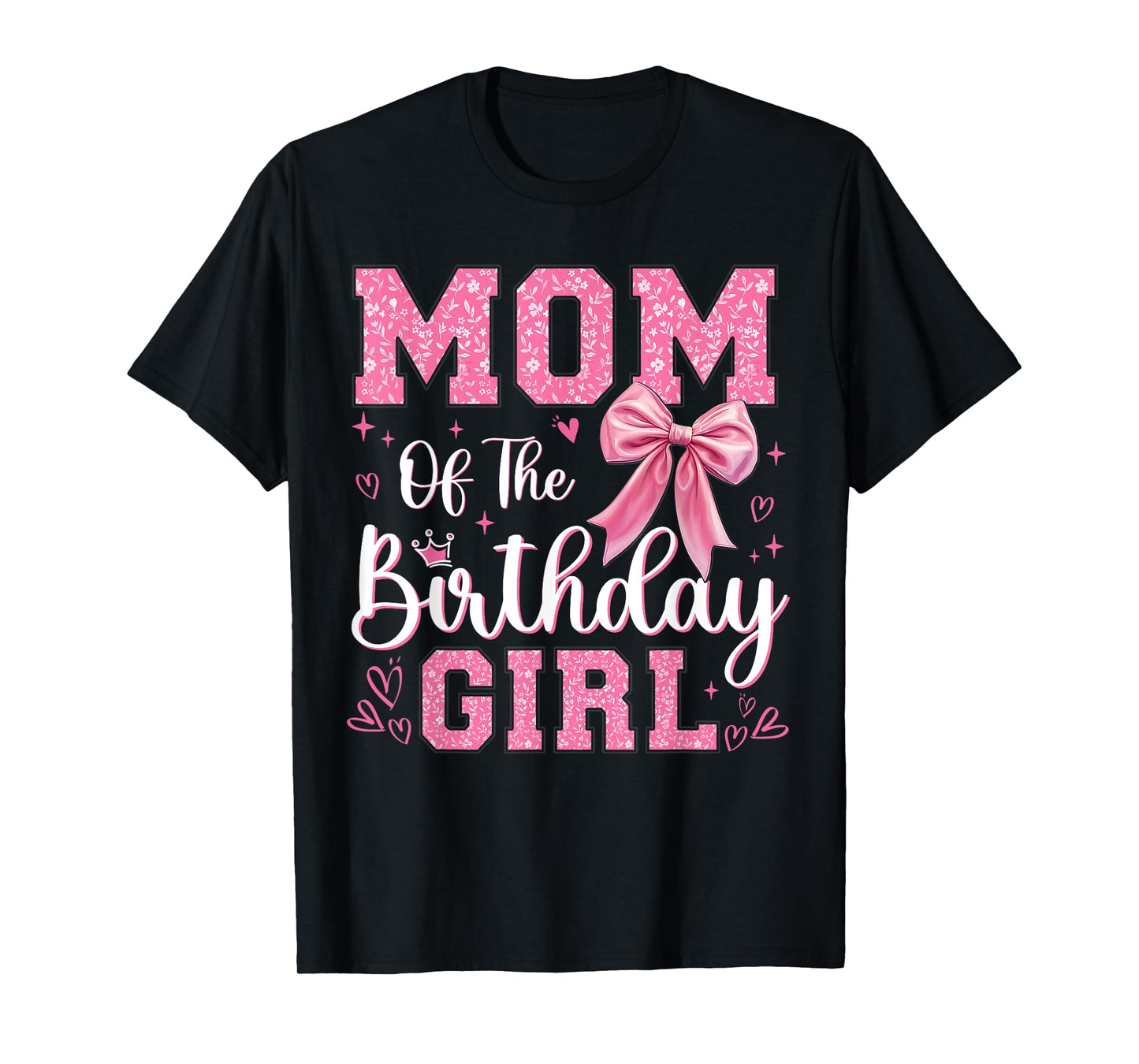 Mom of The Birthday Girl Coquette Bow Birthday Party T-Shirt