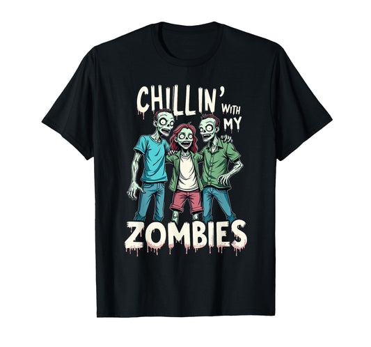 Chillin With My Zombies Funny Zombie Costume Boys Halloween T-Shirt