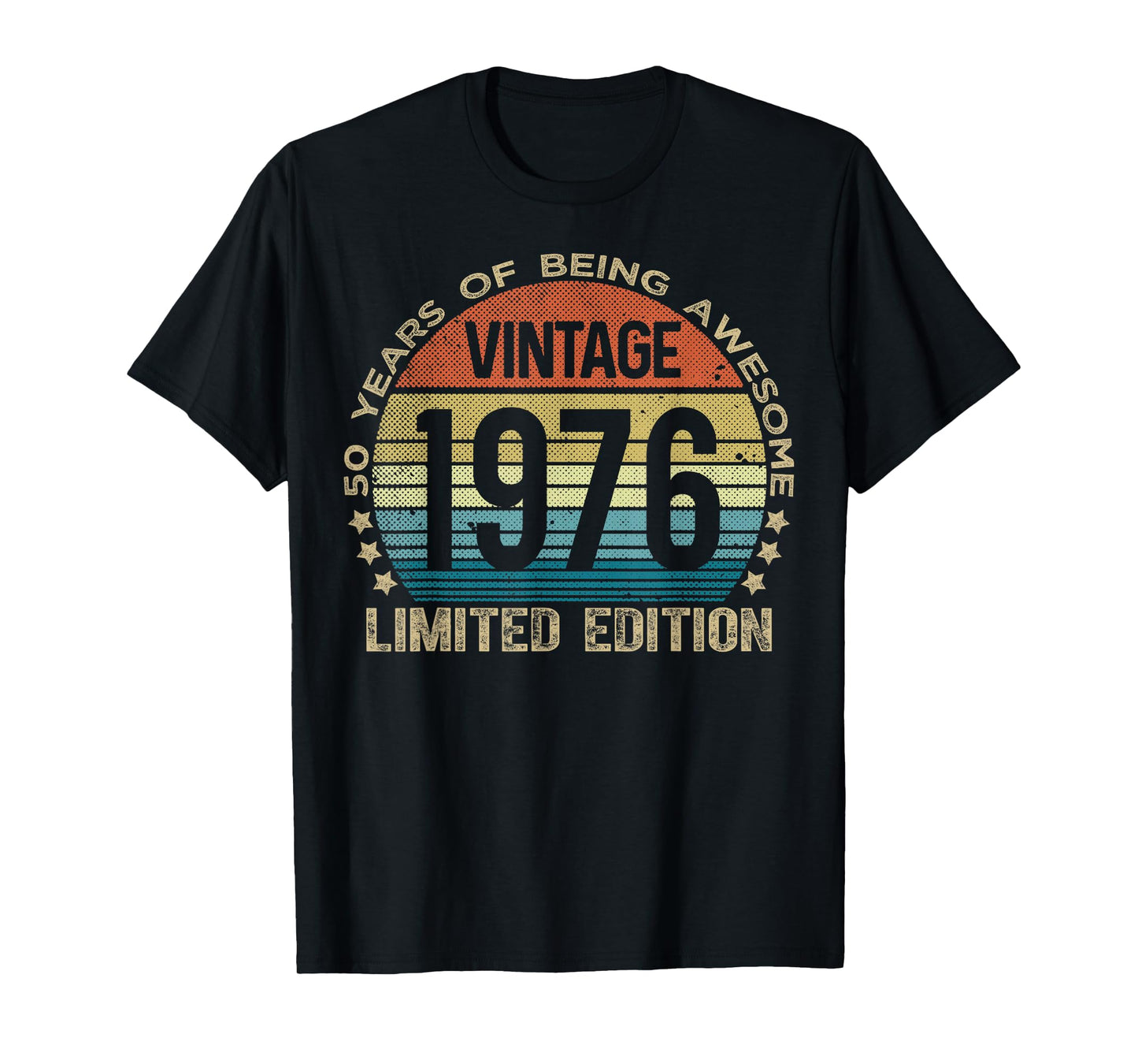 50 Year Old Gifts Vintage 1976 Limited Edition 50th Birthday T-Shirt