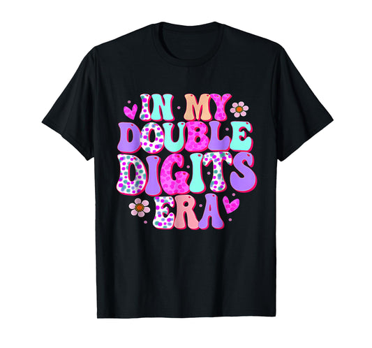 In My Double Digits Era 10 Year Old Gift Birthday Girl Retro T-Shirt