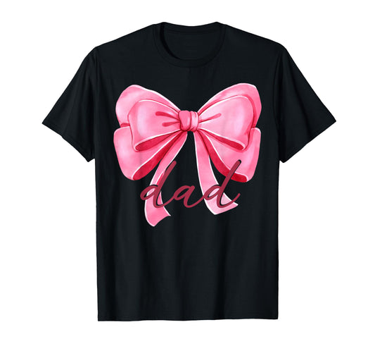 Dad Pink Bow Birthday Baby Shower Family Pink Ribbon T-Shirt