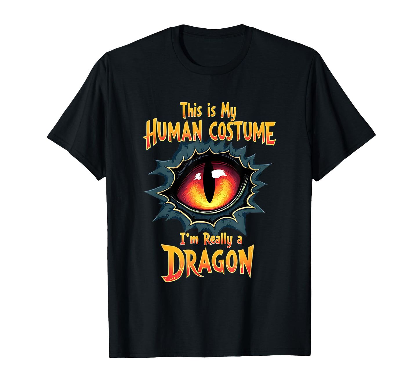 This Is My Human Costume I'm Really A Dragon Halloween T-Shirt