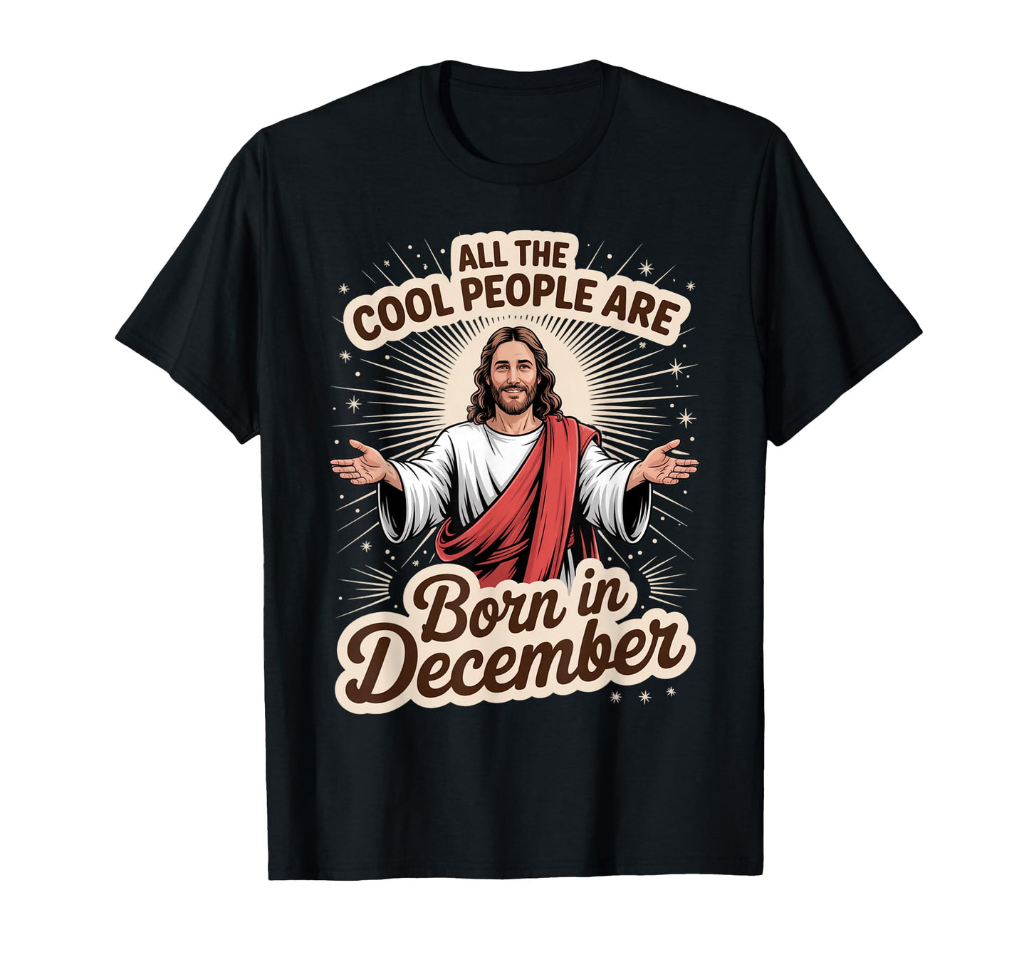 Cool People Born in December Birthday Christian Christmas T-Shirt