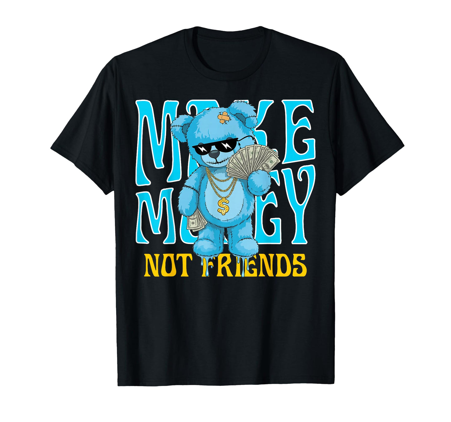 Streetwear Retro Matching Gamma Blue Make Money Not Friends T-Shirt