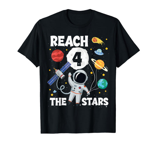 Reach Four The Stars 4 Years Old Birthday Boy Astronaut 4th T-Shirt