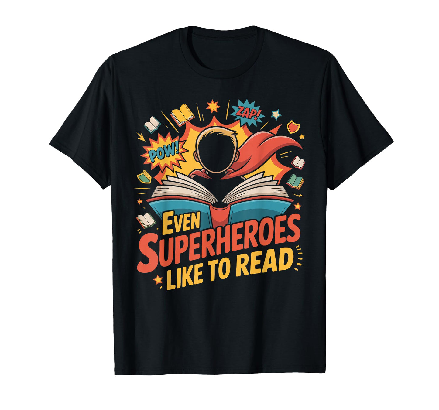 Book Reading Superheroes Like to Read T-Shirt
