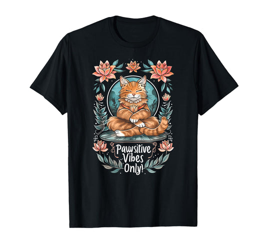 Pawsitive Vibes Only Yoga Poses Kitten Cat Men Women T-Shirt