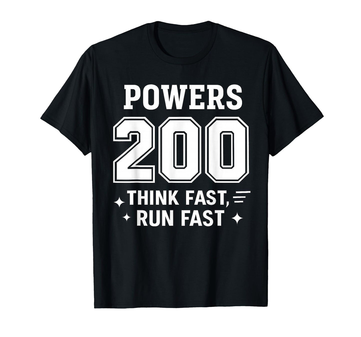 Think Fast Run Fast Chad Powers T-Shirt