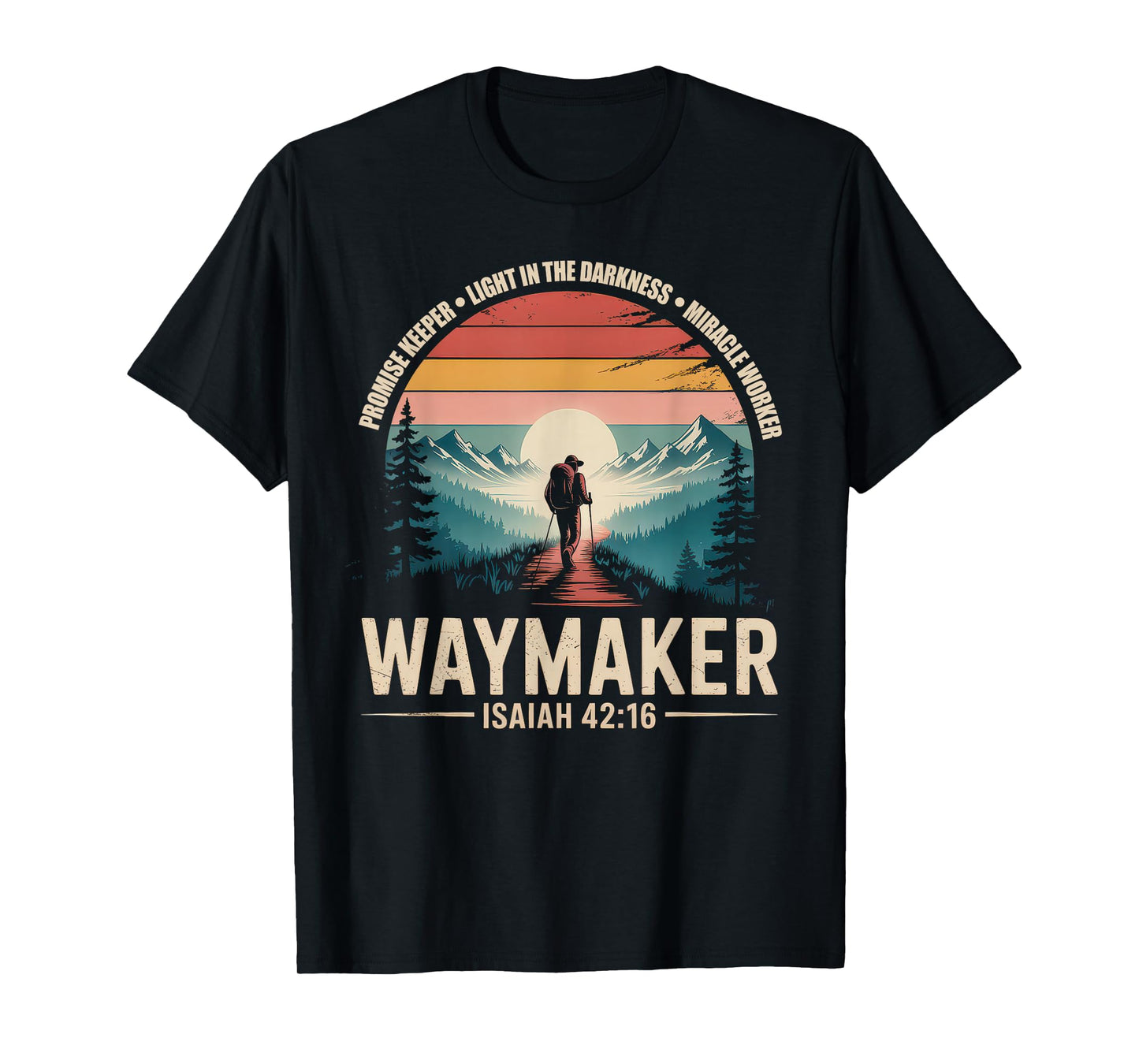 Waymaker Tshirt Promise Keeper Miracle Worker God Christian T-Shirt