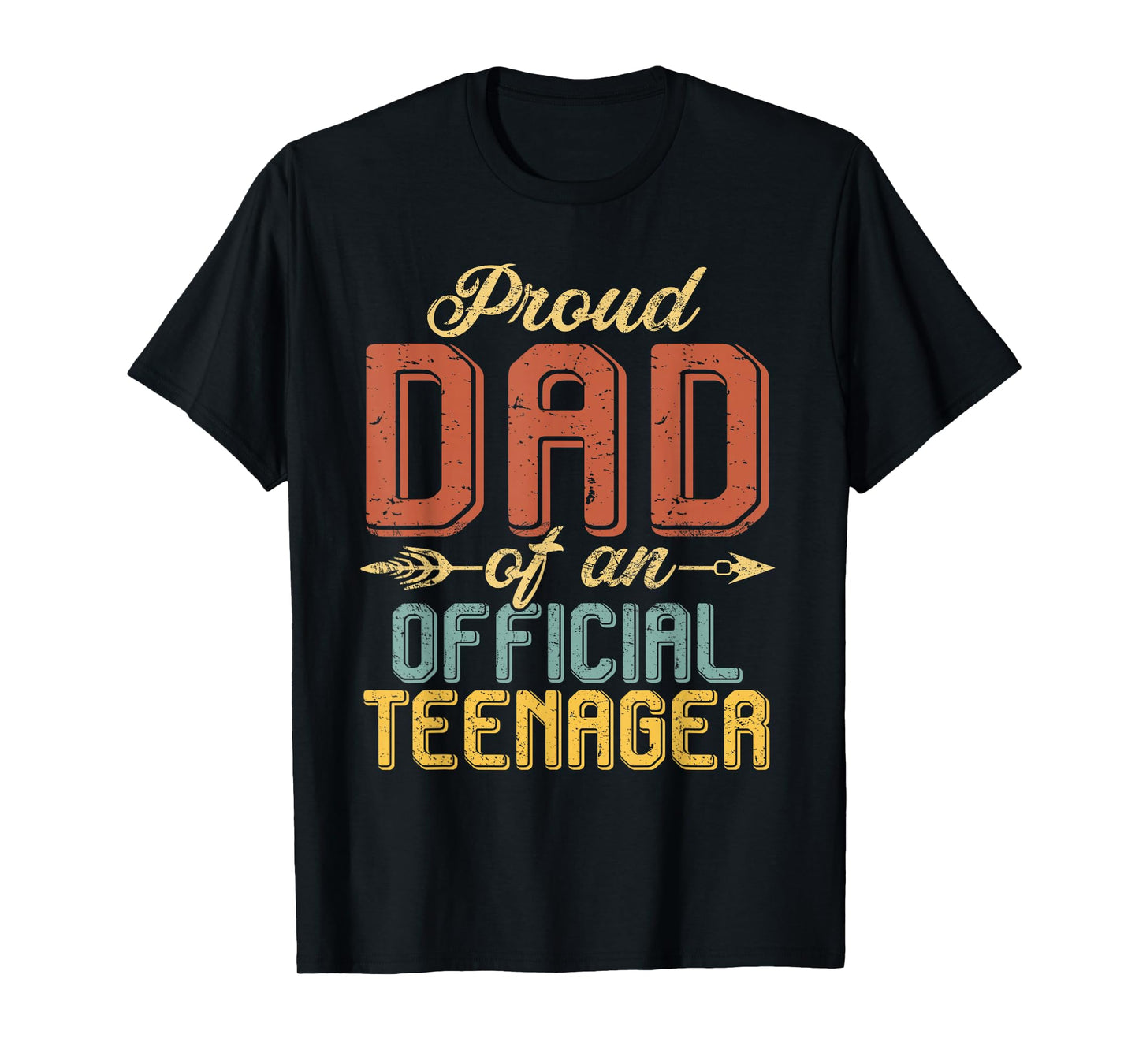 Proud Dad of an Official Teenager 13th Birthday 13 Year Old T-Shirt