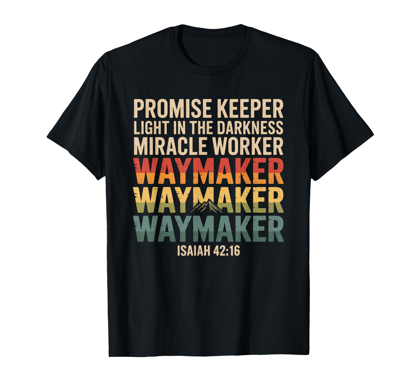 Waymaker Tshirt Promise Keeper Miracle Worker God Christian T-Shirt