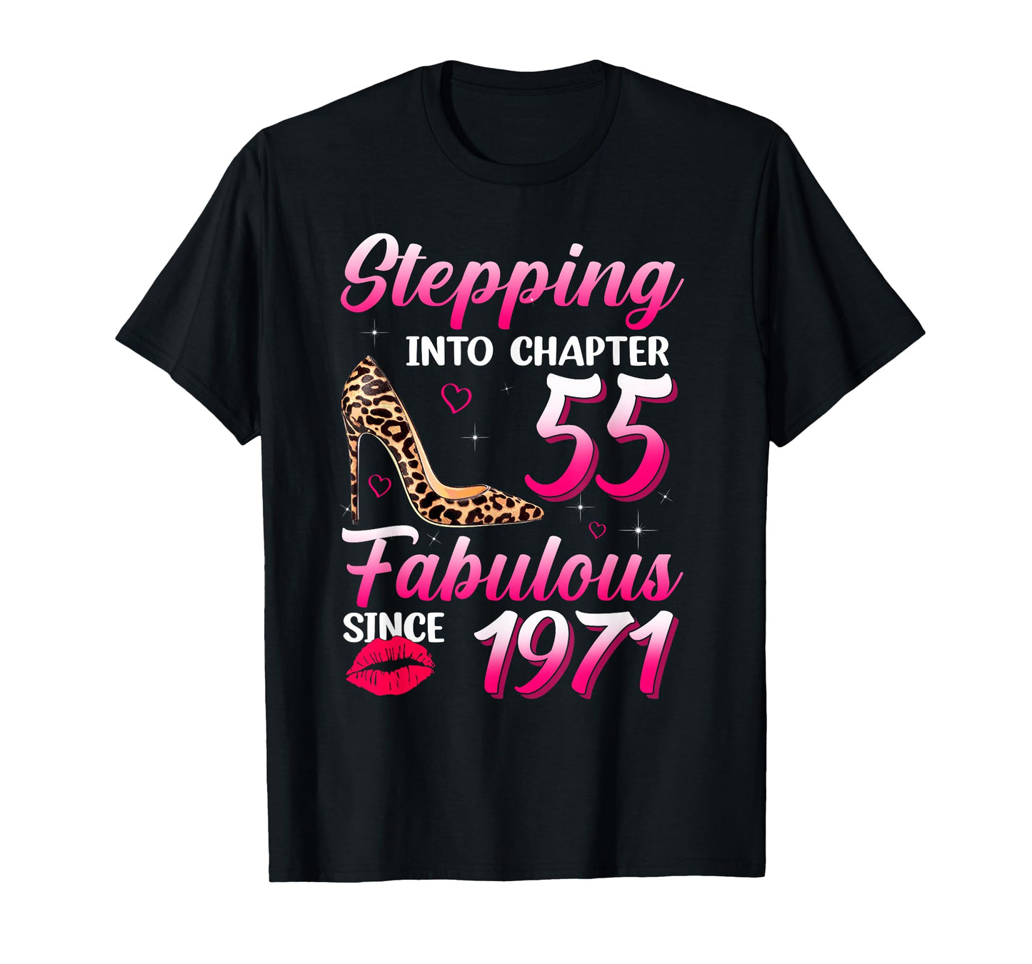 Stepping Into Chapter 55 Fabulous Since 1971 55th Birthday T-Shirt