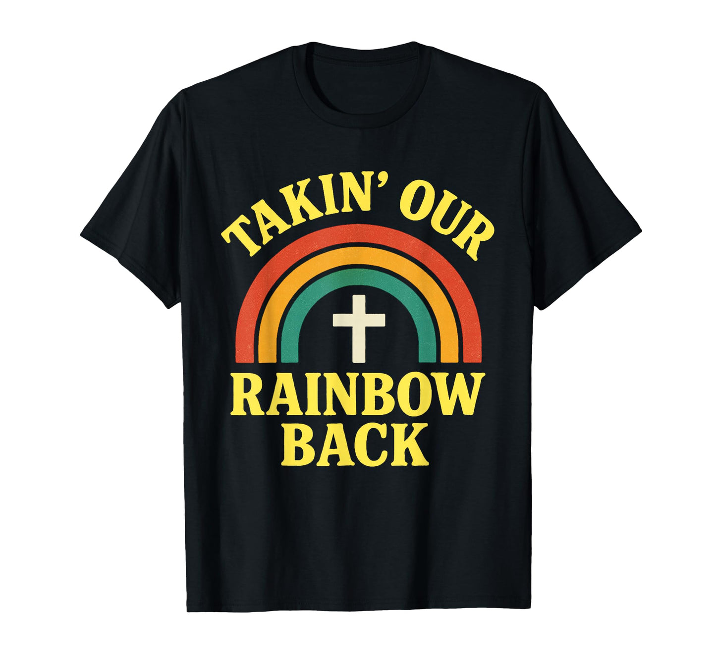 Christian Rainbow Cross Biblical Covenant Faith Promise T-Shirt