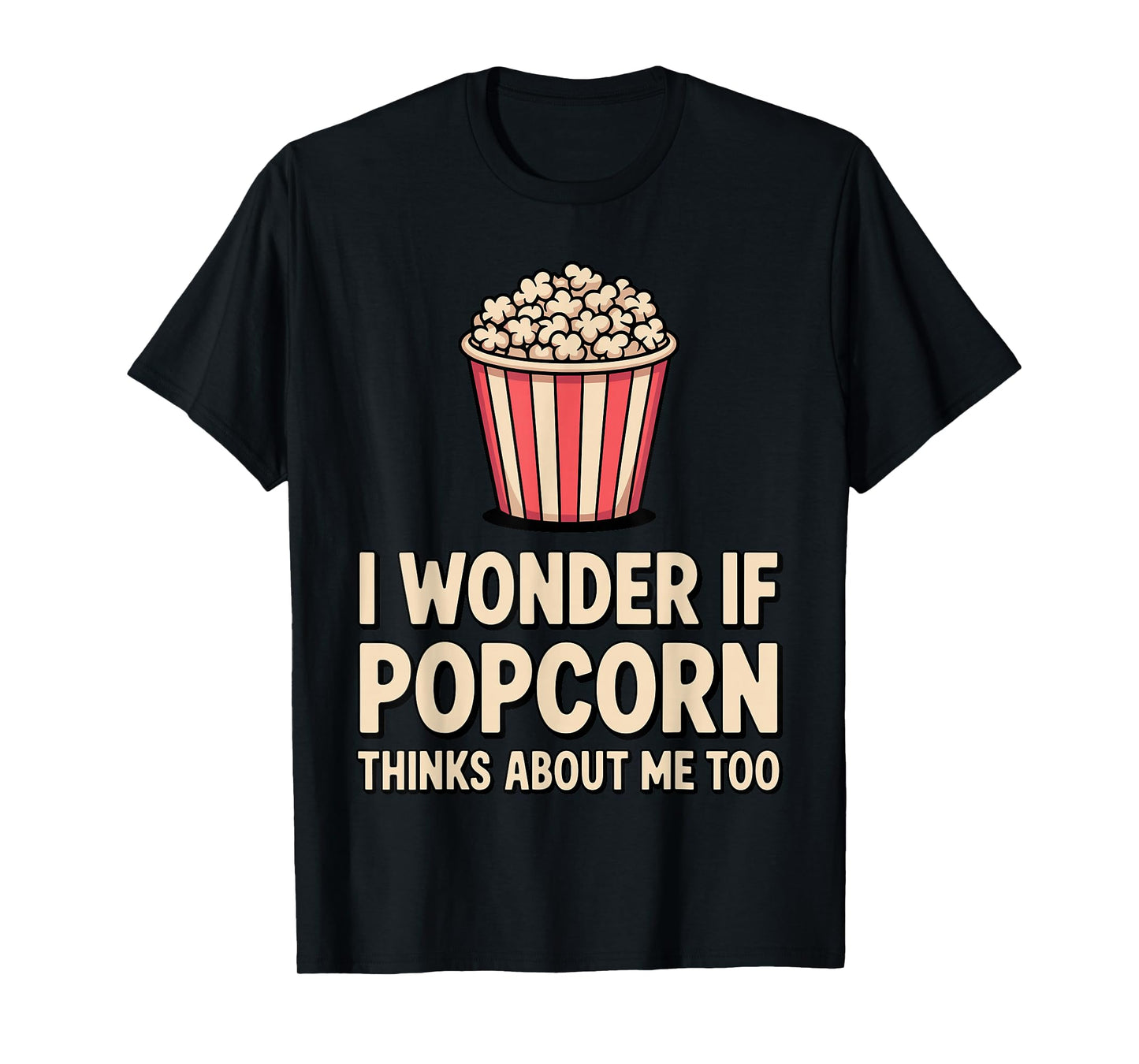 Funny Popcorn Themed for Men Women Adults Kids Popcorn Lover T-Shirt