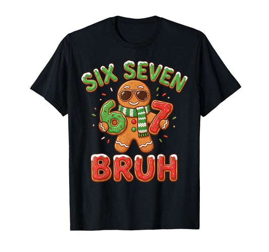 67 Christmas 6 7 Meme Gingerbread Man Xmas Pajamas Holiday T-Shirt