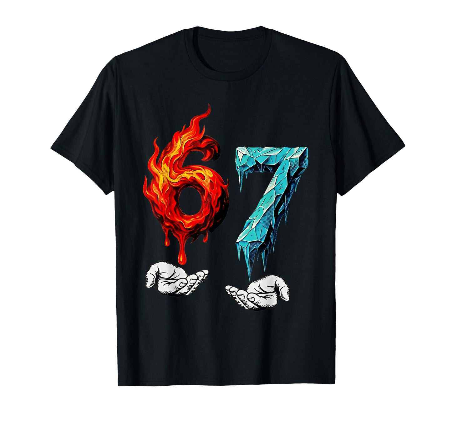 6 7 Meme Six Seven Ice 67 Flames Funny Kids Youth Men Women T-Shirt