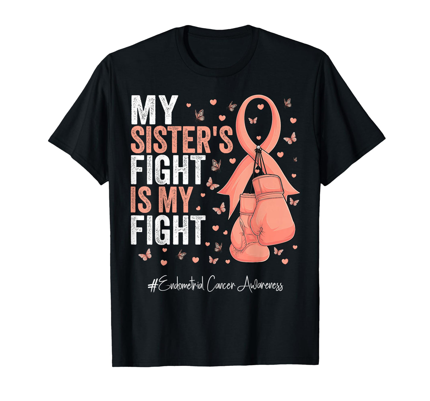 Peach Ribbon Sister Endometrial Cancer Awareness T-Shirt