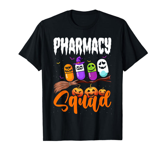 Funny Pills Pharmacy Squad Pharmacist Technician Halloween T-Shirt
