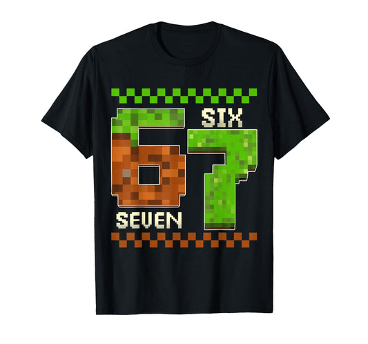 67 Six Seven Pixel Game Birthday Boy Gift for Boys Kid T-Shirt