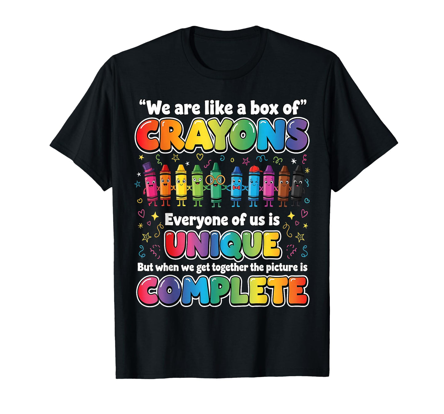 Teacher We are Like a Box of Crayons Funny Back to School T-Shirt
