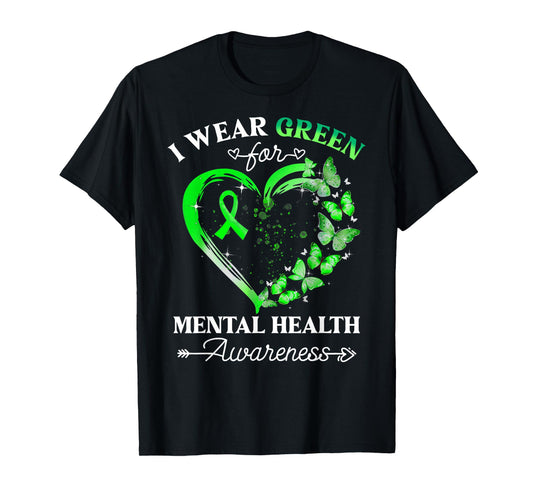 I Wear Green For Mental Health Awareness Butterfly Heart T-Shirt