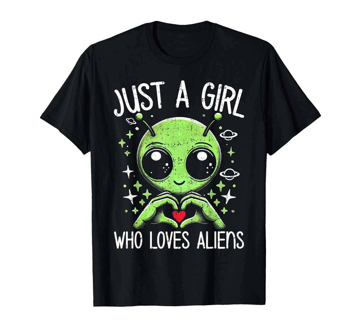 Cute Alien Lover Girls Funny Just a Girl Who Loves Aliens T-Shirt