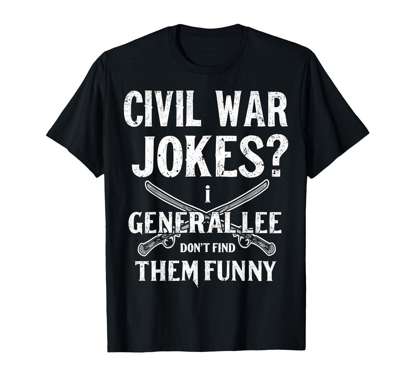 Civil Funny War T-Shirt