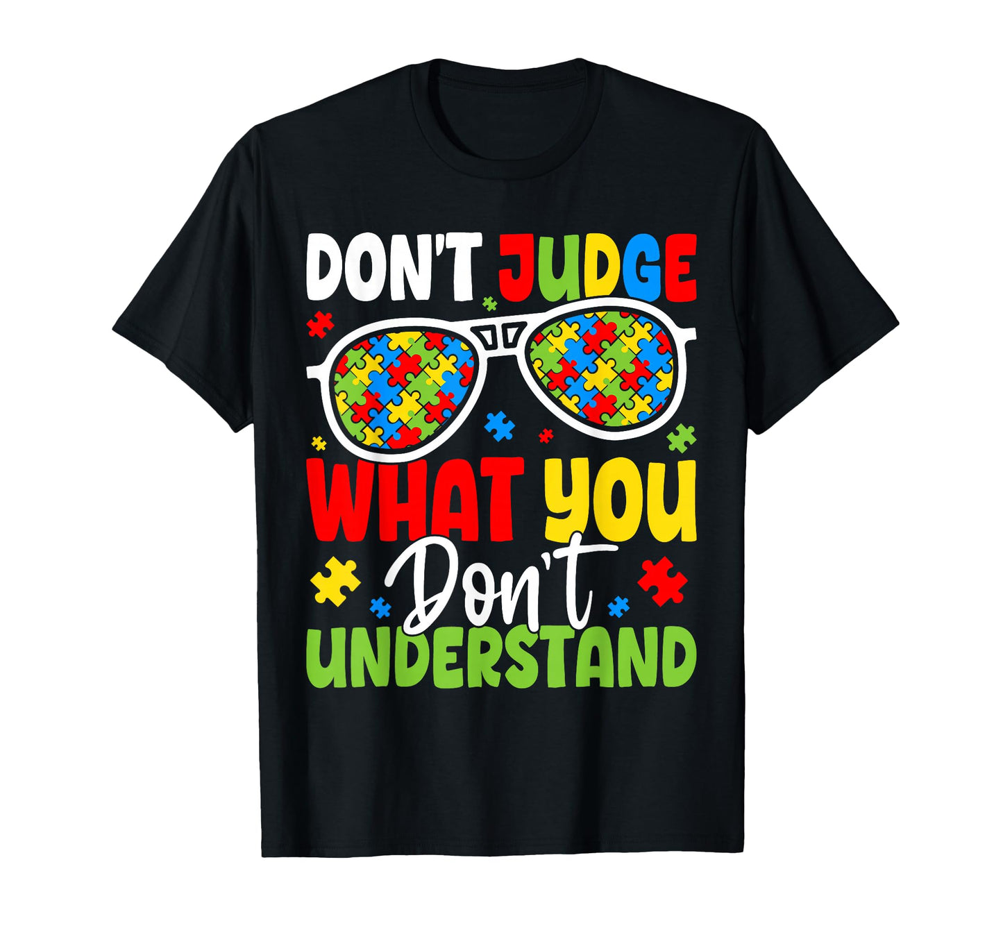 Don't Judge Autism Acceptance Awareness Puzzle T-Shirt