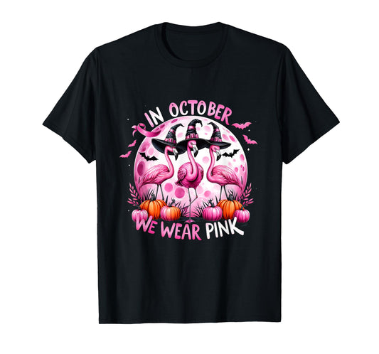Flamingo In October We Wear Pink Breast Cancer Halloween T-Shirt