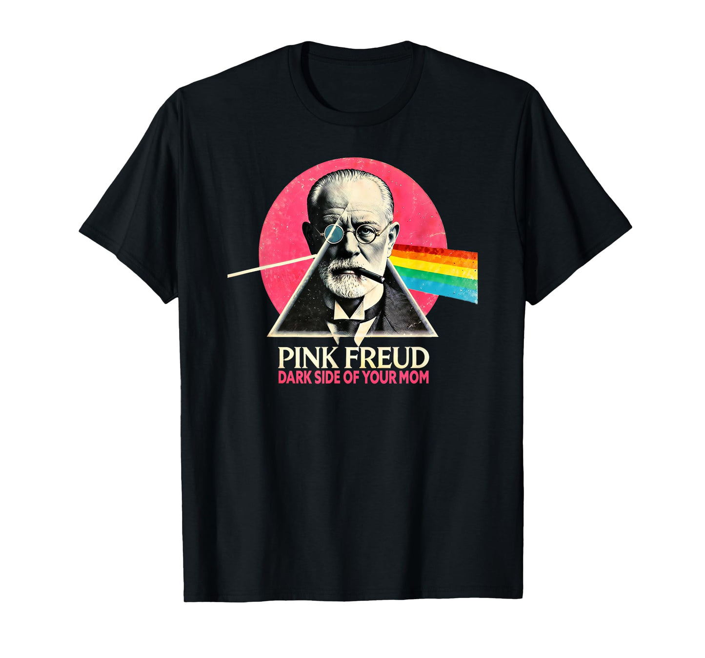 Funny Dark Side of Your Mom Psychoanalysis Joke T-Shirt