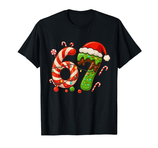 67 Christmas 6 7 Six Seven Meme 67 Candy Cane Xmas Holiday T-Shirt
