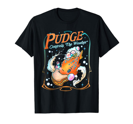 Pudge Controls The Weather T-Shirt