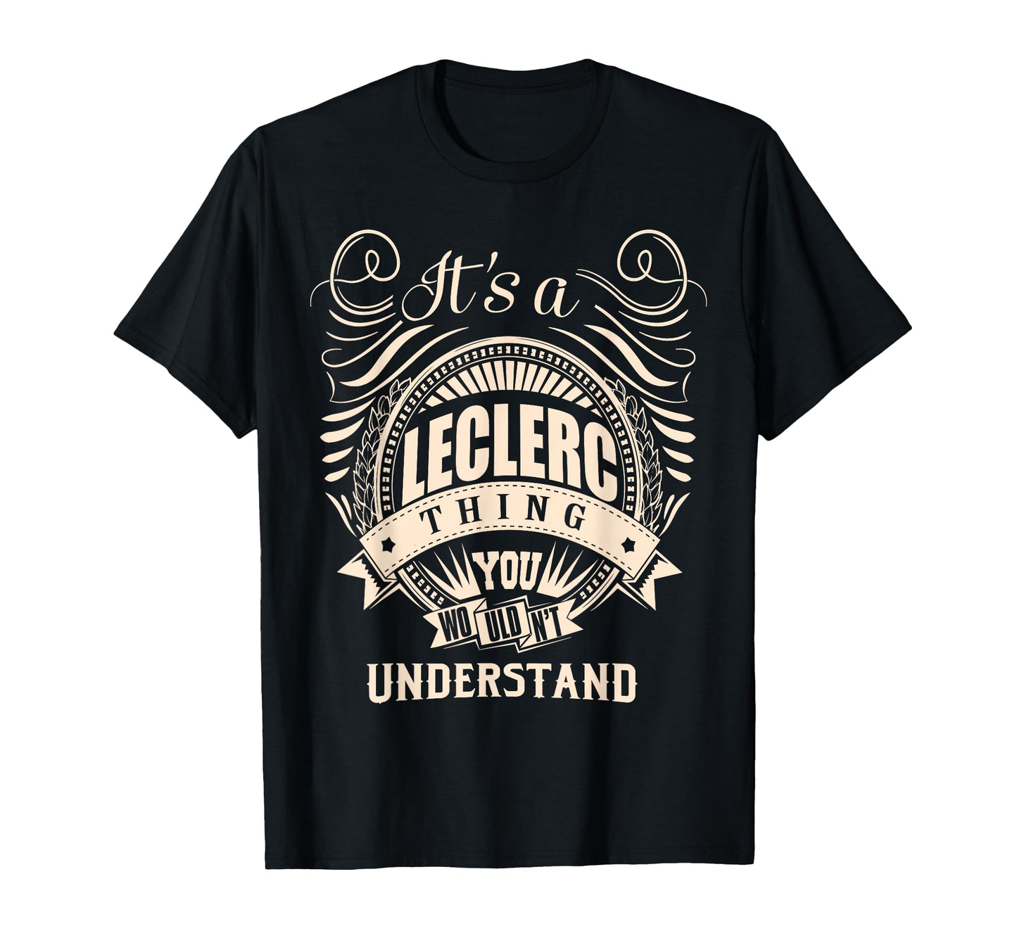 It's a LECLERC thing Gifts T-Shirt