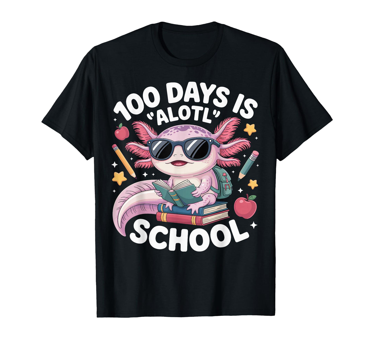 100 Days is Alotl School 100th Day of School Axolotl Kids T-Shirt