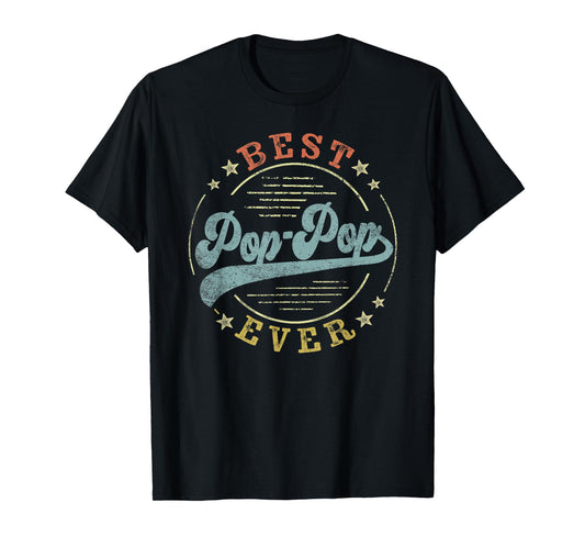 Best Pop-Pop Ever Father's Day PopPop Gifts Vintage Emblem T-Shirt