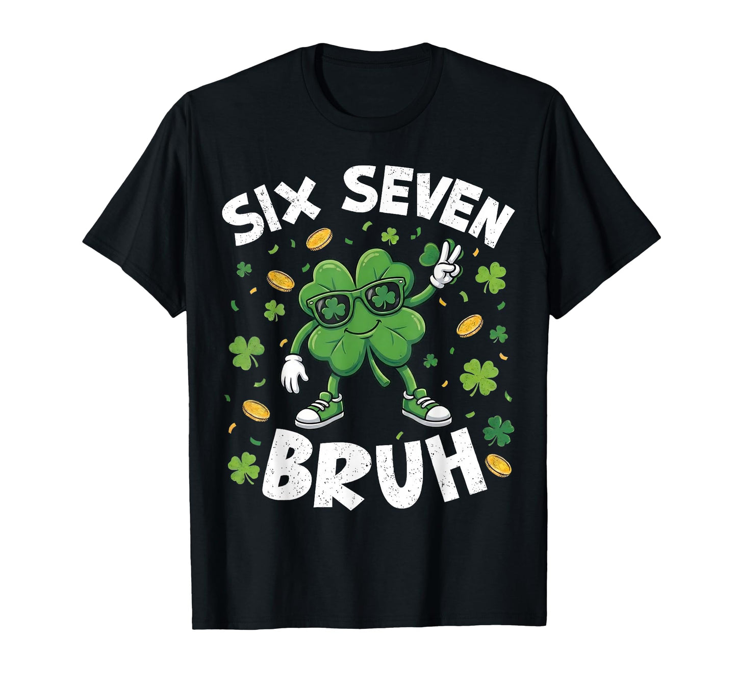 Six Seven Bruh St Patricks Day 67 Shamrock Saint Paddys Kid T-Shirt