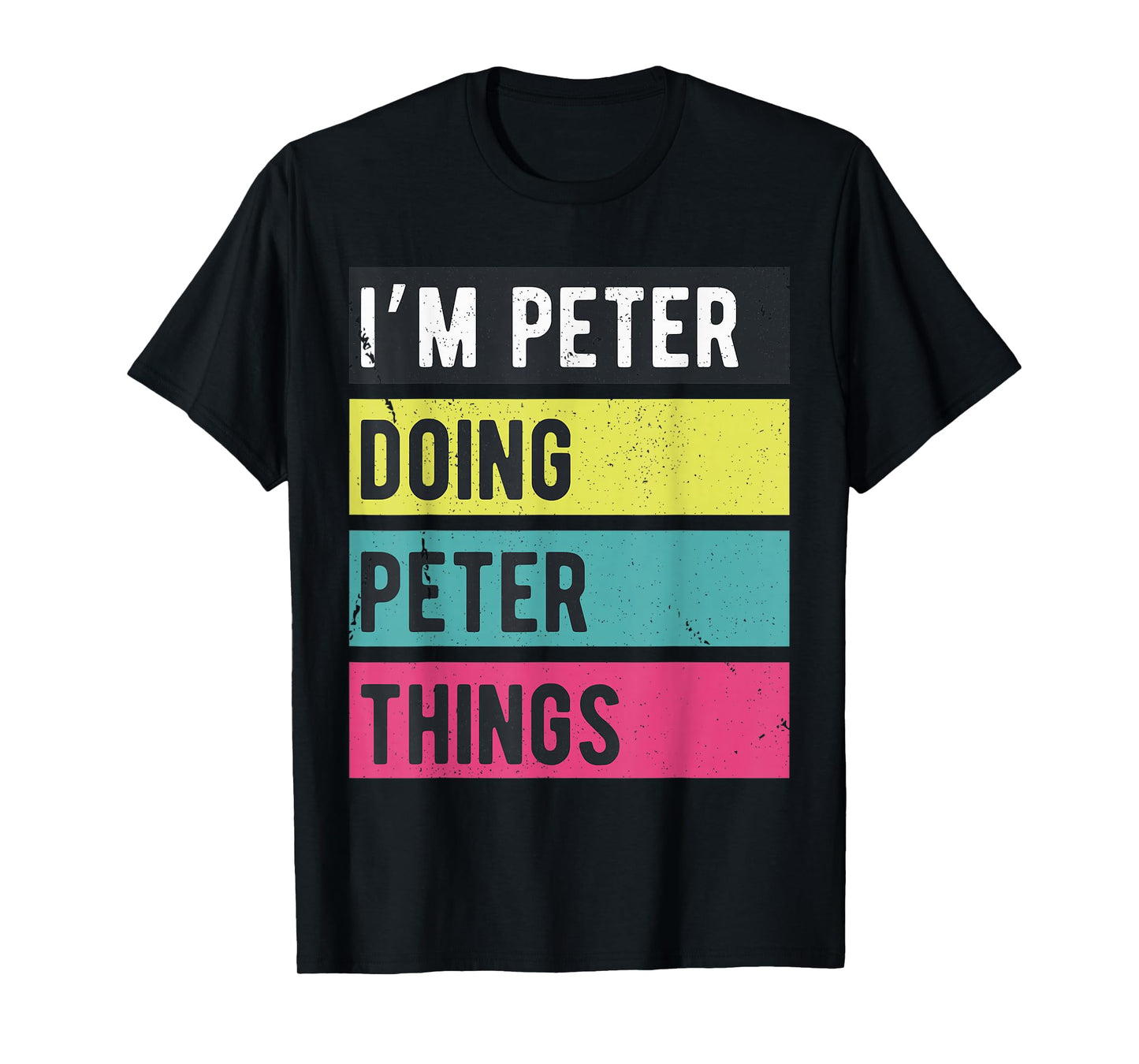 Doing Peter Things Funny Personalized Names Retro T-Shirt