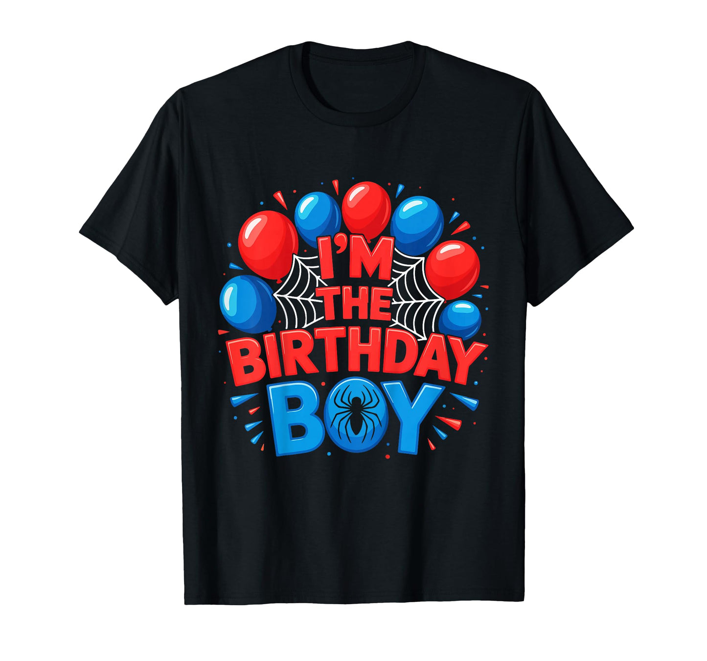 Kids Spider Web Party I'm The Birthday Boy T-Shirt