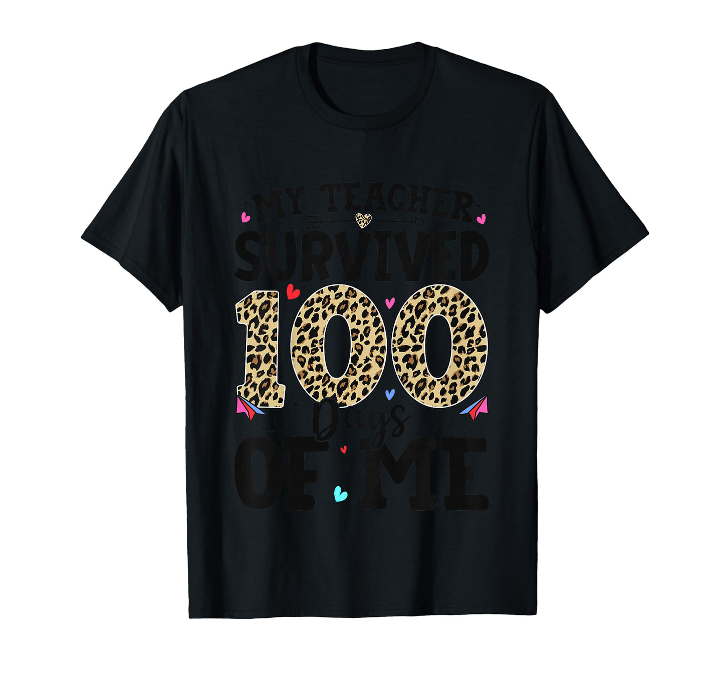 100th Day of School My Teacher Survived 100 Days of Me Girls T-Shirt