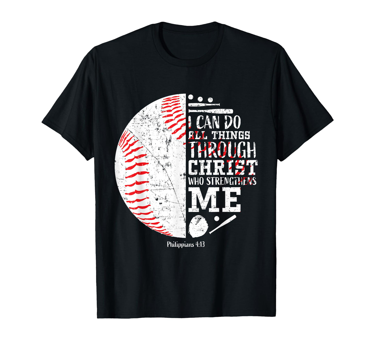 Christian Baseball Philippians 4:13 I Can Do All Things T-Shirt